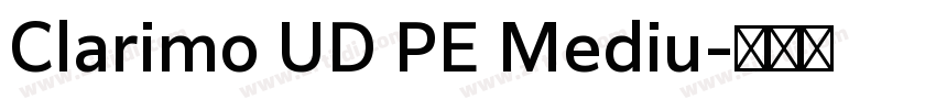 Clarimo UD PE Mediu字体转换
